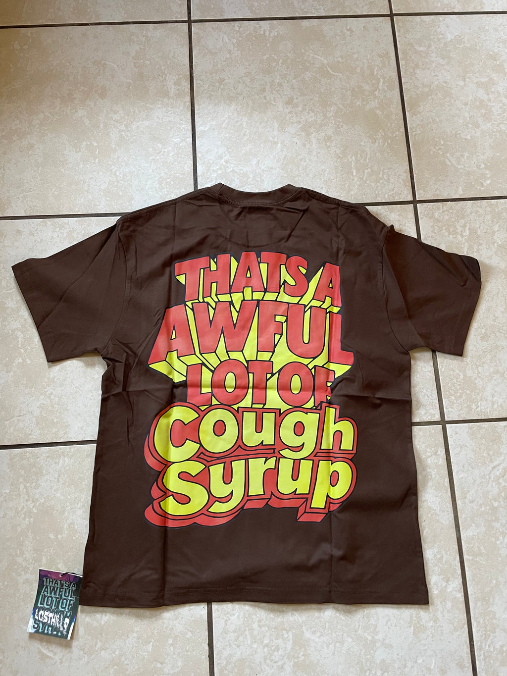That’s a awful lot of cough syrup shirt